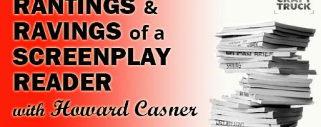 BoF #42 – Rantings and Ravings of a Screenplay Reader with Howard Casner